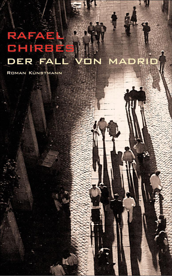 Der Fall von Madrid von Rafael Chirbes Coverbild Der Fall von Madrid von Rafael Chirbes, ISBN 978-3-88897-243-0