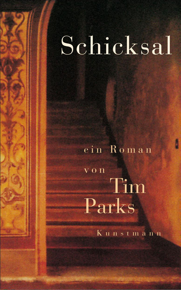 Schicksal von Tim Parks Coverbild Schicksal von Tim Parks, ISBN 978-3-88897-257-7