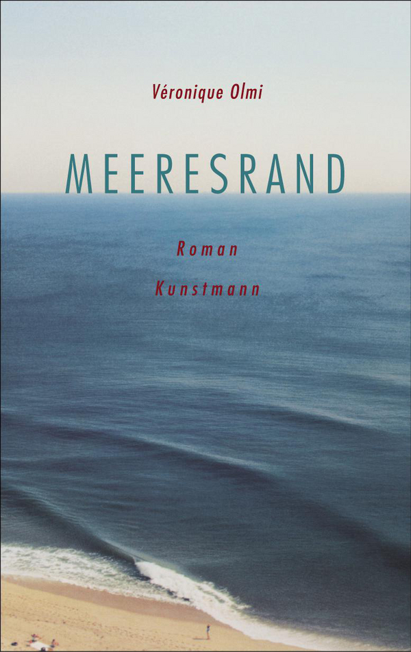 Meeresrand von Véronique Olmi Coverbild Meeresrand von Véronique Olmi, ISBN 978-3-88897-308-6