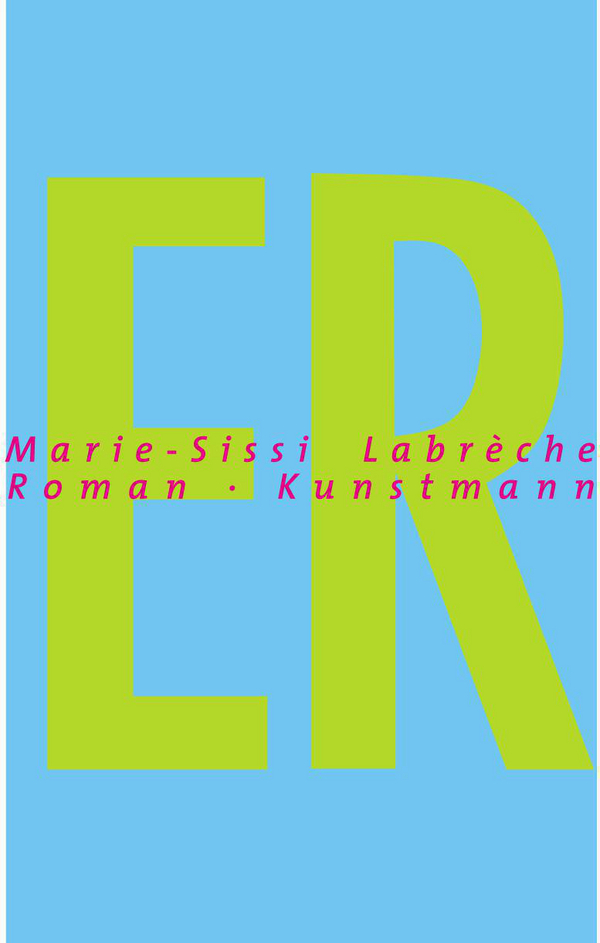 ER von Marie-Sissi Labrèche Coverbild ER von Marie-Sissi Labrèche, ISBN 978-3-88897-349-9