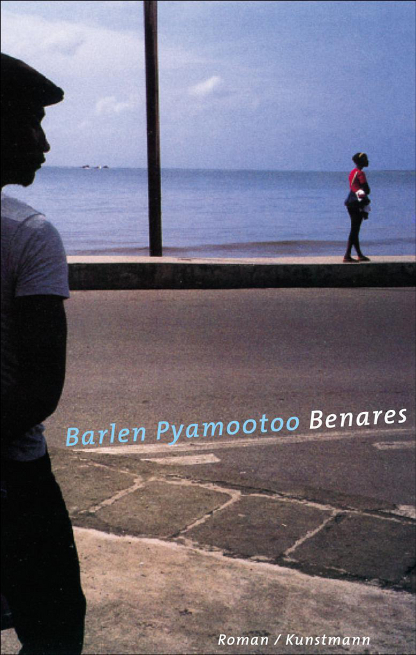 Benares von Barlen Pyamootoo Coverbild Benares von Barlen Pyamootoo, ISBN 978-3-88897-351-2