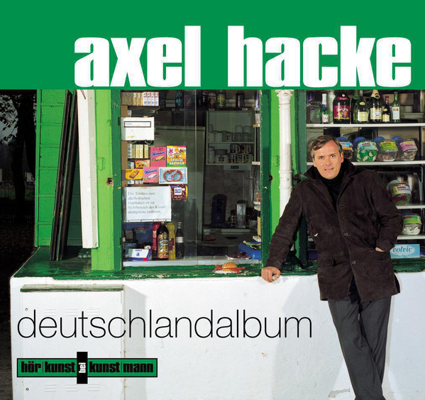 Deutschlandalbum CD von Axel Hacke Coverbild Deutschlandalbum CD von Axel Hacke, ISBN 978-3-88897-370-3