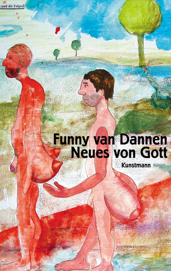 Neues von Gott von Funny van Dannen Coverbild Neues von Gott von Funny van Dannen, ISBN 978-3-88897-372-7