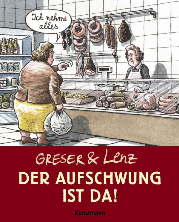 Der Aufschwung ist da! von Heribert Lenz,Achim Greser Coverbild Der Aufschwung ist da! von Heribert Lenz,Achim Greser, ISBN 978-3-88897-373-4