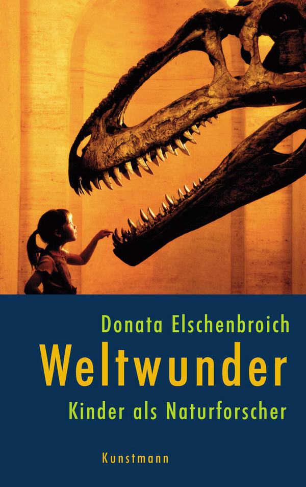 Weltwunder von Donata Elschenbroich Coverbild Weltwunder von Donata Elschenbroich, ISBN 978-3-88897-398-7