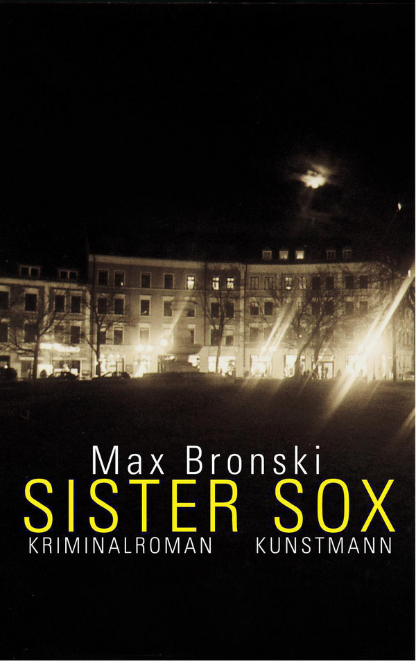 Sister Sox von Max Bronski Coverbild Sister Sox von Max Bronski, ISBN 978-3-88897-425-0