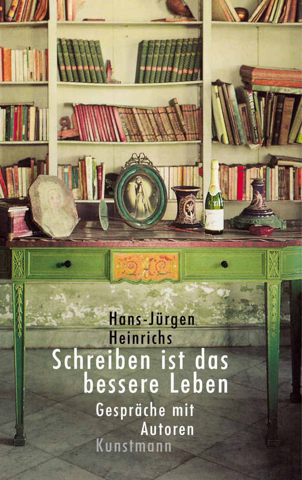 Schreiben ist das bessere Leben von Hans-Jürgen Heinrichs Coverbild Schreiben ist das bessere Leben von Hans-Jürgen Heinrichs, ISBN 978-3-88897-438-0