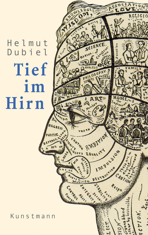 Tief im Hirn von Helmut Dubiel Coverbild Tief im Hirn von Helmut Dubiel, ISBN 978-3-88897-451-9