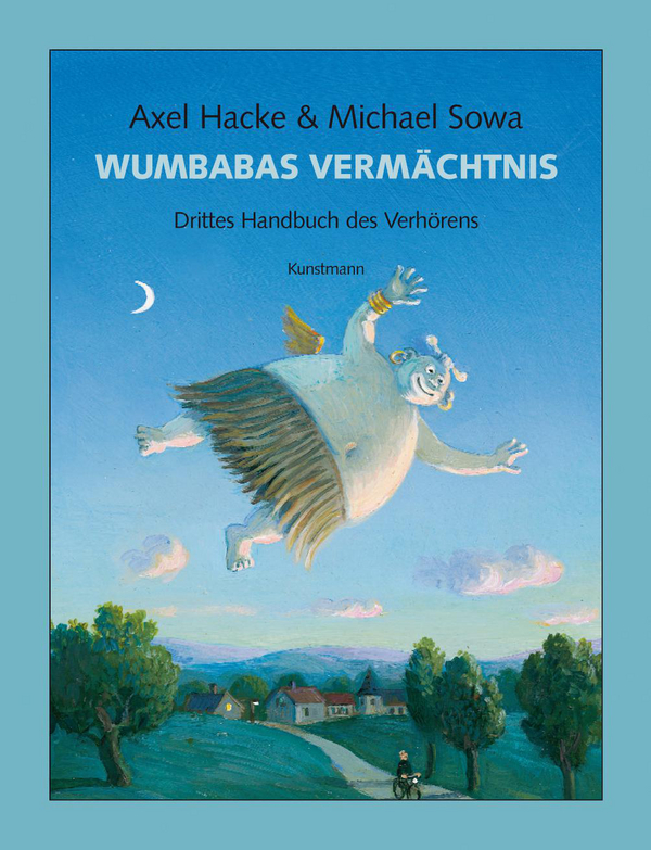 Wumbabas Vermächtnis von Axel Hacke,Michael Sowa Coverbild Wumbabas Vermächtnis von Axel Hacke,Michael Sowa, ISBN 978-3-88897-555-4