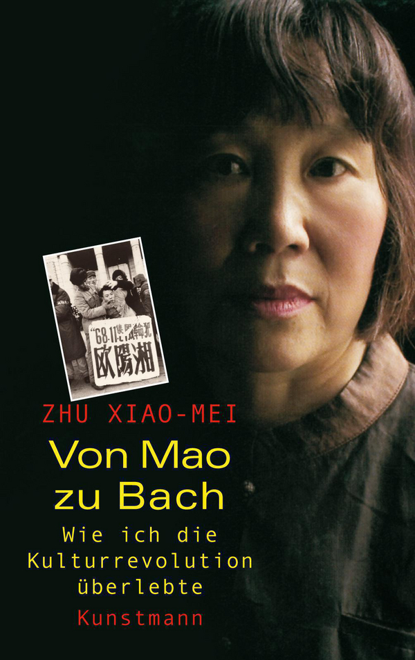 Von Mao zu Bach von Zhu Xiao-Mei Coverbild Von Mao zu Bach von Zhu Xiao-Mei, ISBN 978-3-88897-893-7