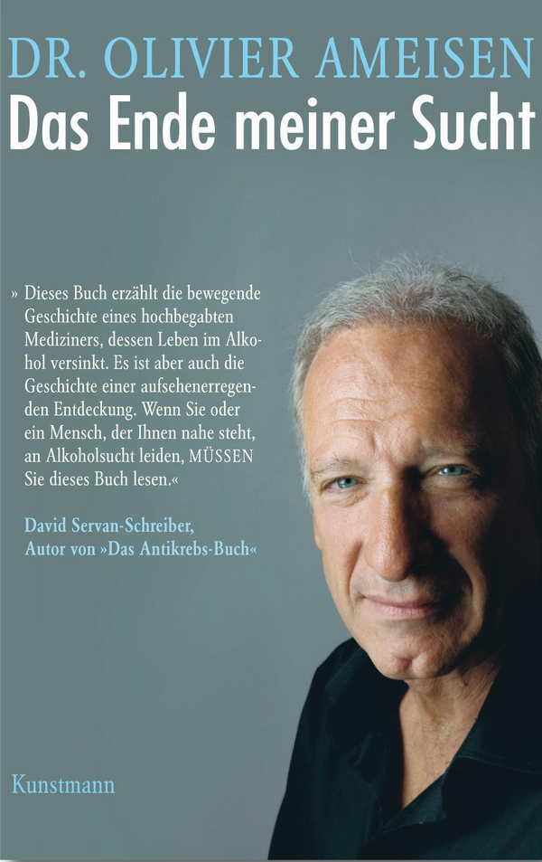 Das Ende meiner Sucht von Olivier Ameisen Coverbild Das Ende meiner Sucht von Olivier Ameisen, ISBN 978-3-88897-901-9